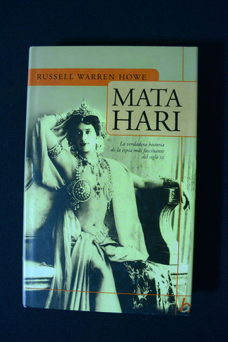 Mata Hari Russell Warren Howe