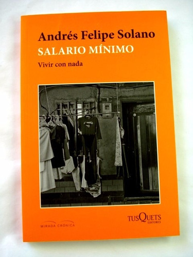 Andrés Felipe Solano, Salario Mínimo - Libro Nuevo - L23