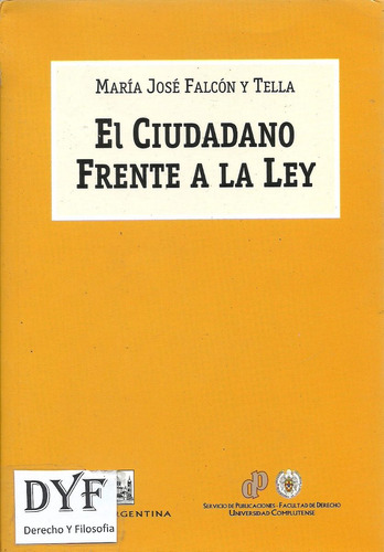 El Ciudadano Frente A La Ley - Falcon Y Tella - Dyf