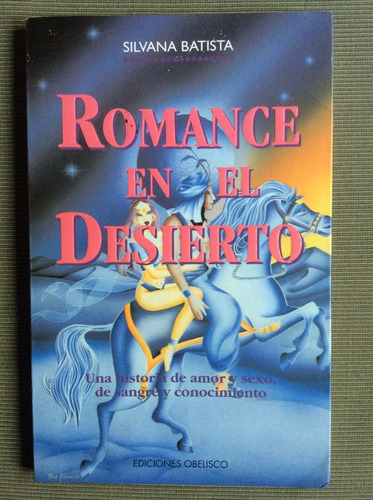 Romance En El Desierto - Teresa Batista - Obelisco