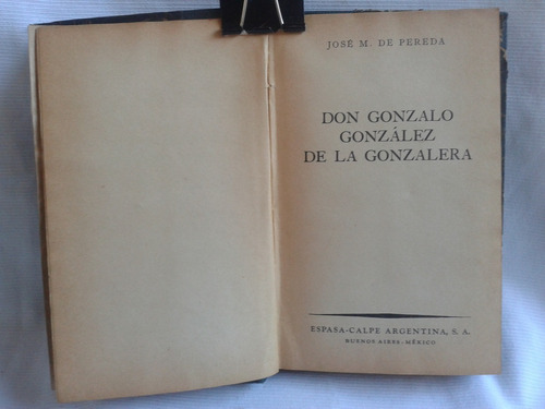 Don Gonzalo De Gonzalera Jose M De Pereda Espasa-calpe