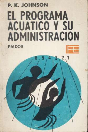 El Programa Acuatico Y Su Administracion