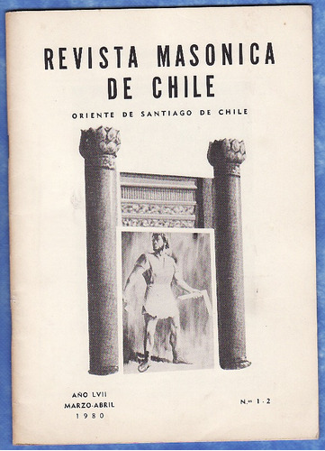 Mason - Revista Masonica De Chile - Marzo - Abril 1980