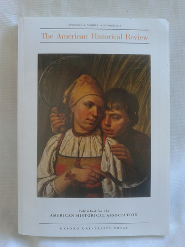 American Historical Review Vol 118 Num. 4 Oct 2013 En Inglés