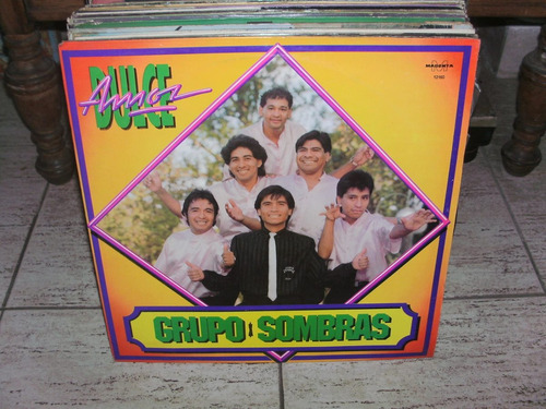 Grupo Sombras Dulce Amor Vinilo Lp 1991 Cumbia Como Nuevo!!!