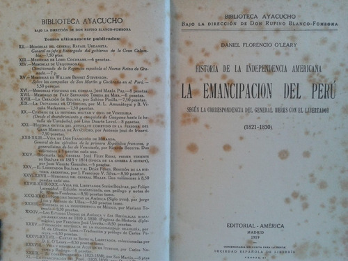 La Emancipación Del Perú (bolivar) D F O´leary. Madrid 1919