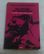 Comprar Presença Da Literatura Brasileira Das Origens Ao Romantismo
