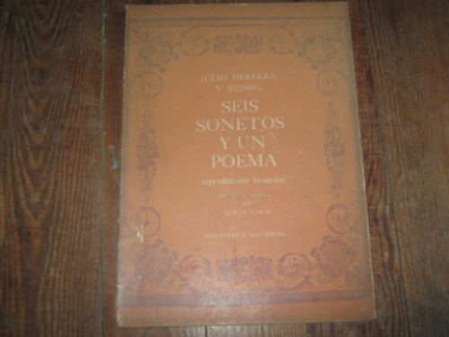 Julio Herrera Y Reissig,seis Sonetos Y Un Poema,montev.1969