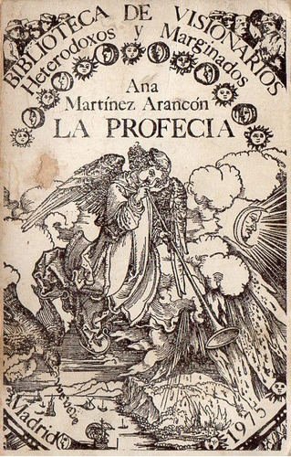 Ana Martinez Arancon - La Profecia