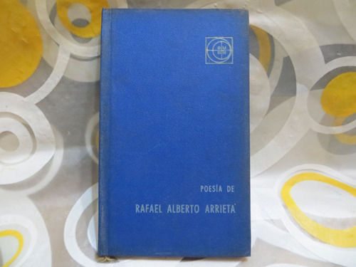 Poesia De Rafael Alberto Arrieta, Tapa Dura, Eudeba