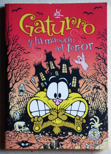 Gaturro Y La Mansión Del Terror / Nik