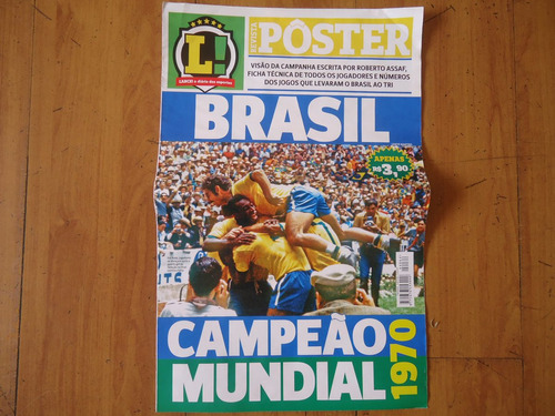 Brasil Tri Campeã Mundial 1970 Revista Poster Lance