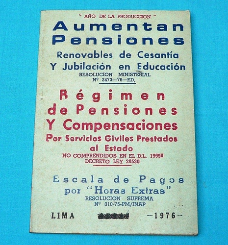 Antiguo Folleto Pensiones Jubilación Horas Extras 1976 Perú