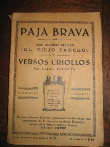 Paja Brava Y Versos Criollos J Alonso Y Trelles Viejo Pancho