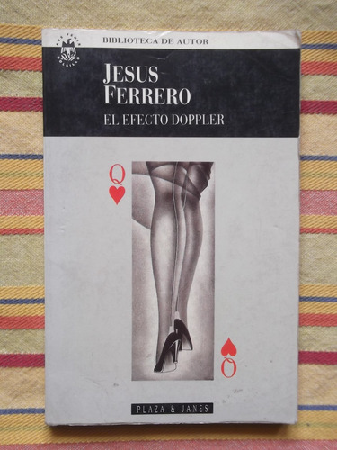 El Efecto Doppler Jesus Ferrero 1993