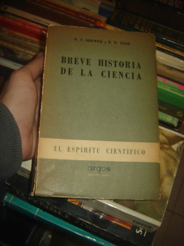 Breve Historia De La Ciencia Sedgwick Tyler