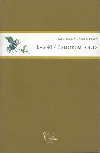 Las 40 Exhortaciones Ezequiel Martínez Estrada E2