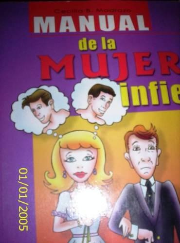 La Mujer Infiel Cecilia B. Madrazo