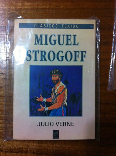 Miguel Strogoff - Julio Verne