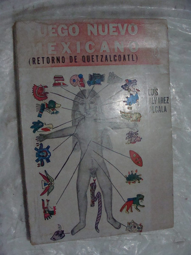 Libro Fuego Nuevo Mexicano , Retorno De Quetzalcoatl , Luis