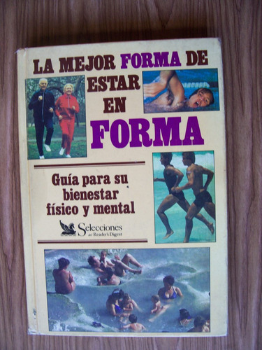 La Mejor Forma De Estar En Forma-p.dura-ed-reader Digest-vbf