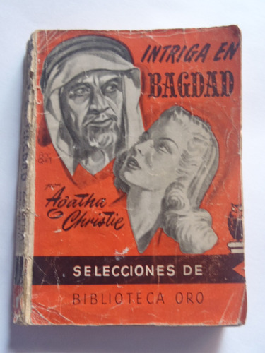 Agatha Christie Intriga En Bagdad Ed. Molino Rarisimo