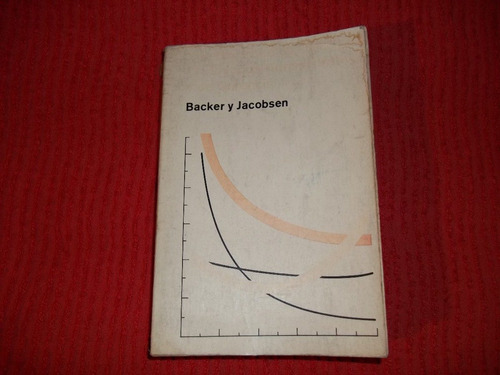 Contabilidad De Costos, Por Backer Y Jacobsen. 1980