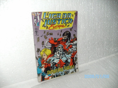 Gibi Liga Da Justiça Europa Nº36 Abril 1991 - Dinheiro Fácil