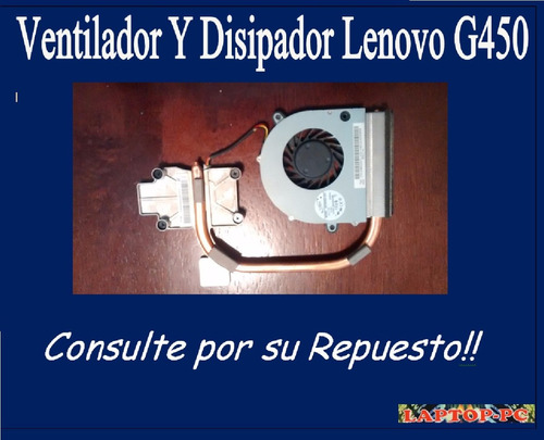Ventilador Y Disipador Lenovo G450