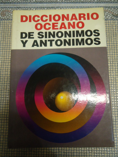 Diccionario Sinonimos Y Antonimos - Oceano