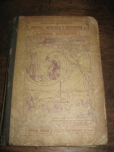 Lectura Ortologia Y Ortografia Libro 5 Siglo Ilustrado 1918