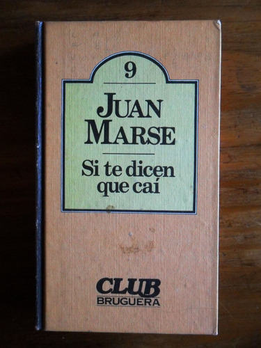 Juan Marse  Si Te Dicen Que Cai Usado