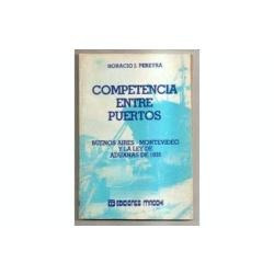 Competencia Entre Puertos Montevideo Buenos Aires Ley D 1835