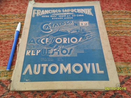 Antiguo Catalogo Repuesto Accesorios Auto Fco. Sapochenik