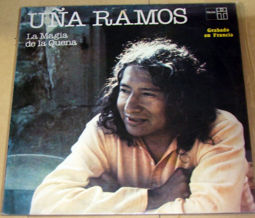 Uña Ramos La Magia De La Quena Lp Argentino / Kktus