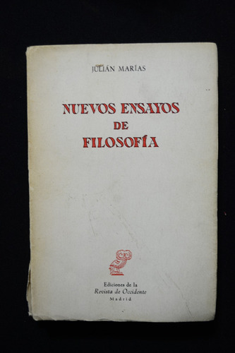 Nuevos Ensayos De Filosofia Julian Marias