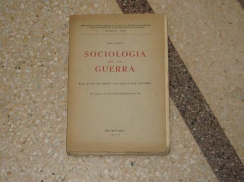Sociologia De La Guerra Orestes Araujo Facultad Derecho 1957