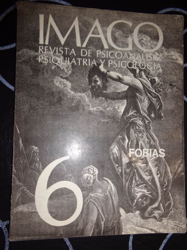 Fobias, 6. Imago, Revista De Psicoanálisis