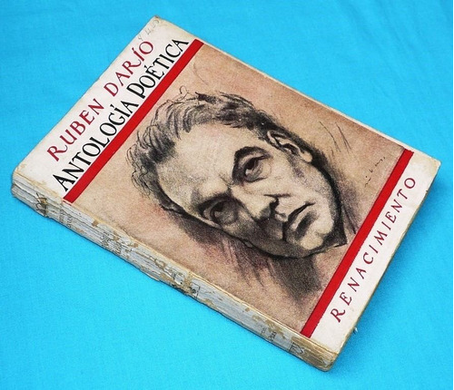 Rubén Darío Antología Poética 1927 Editorial Renacimiento