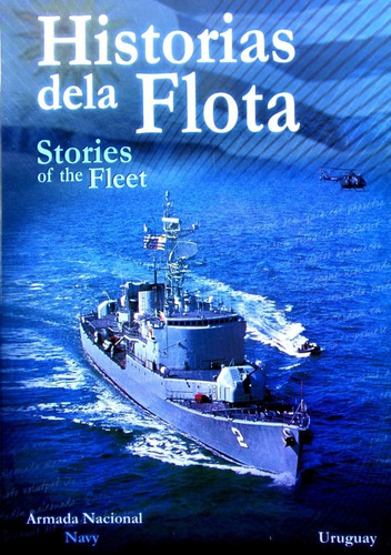  Historias De La Flota Buques Dedicado Almirante Viglietti