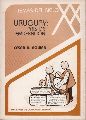 Uruguay Pais De Emigracion Cesar Aguiar Sociologia 1982 Ebo