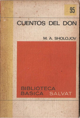 Cuentos Del Don - Sholojov - Salvat