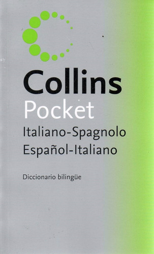 Libro: Diccionario Bilingue Collins Italiano Español