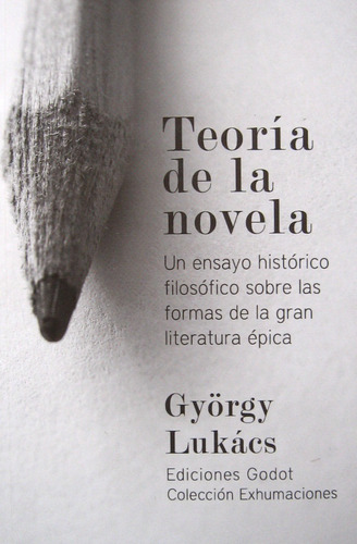 Teoría De La Novela, Gyorgy Lukács, Godot