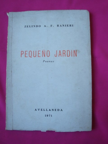 Pequeño Jardin - Zelindo A. F. Ranieri