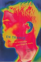 Comprar En Trance Alejandra Folgarati Fenomeno Drogas De Diseño 2008