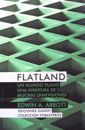 Imagen 1 de 4 de Flatland, Edwin Abbott, Godot