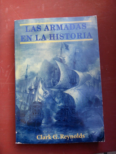 Armadas De La Historia.