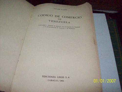 Libro:codigo De Comercio De Vzla Concordado Y Anotado-lazo