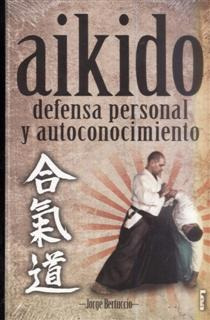 Aikido Defensa Personal Y Autoconocimiento